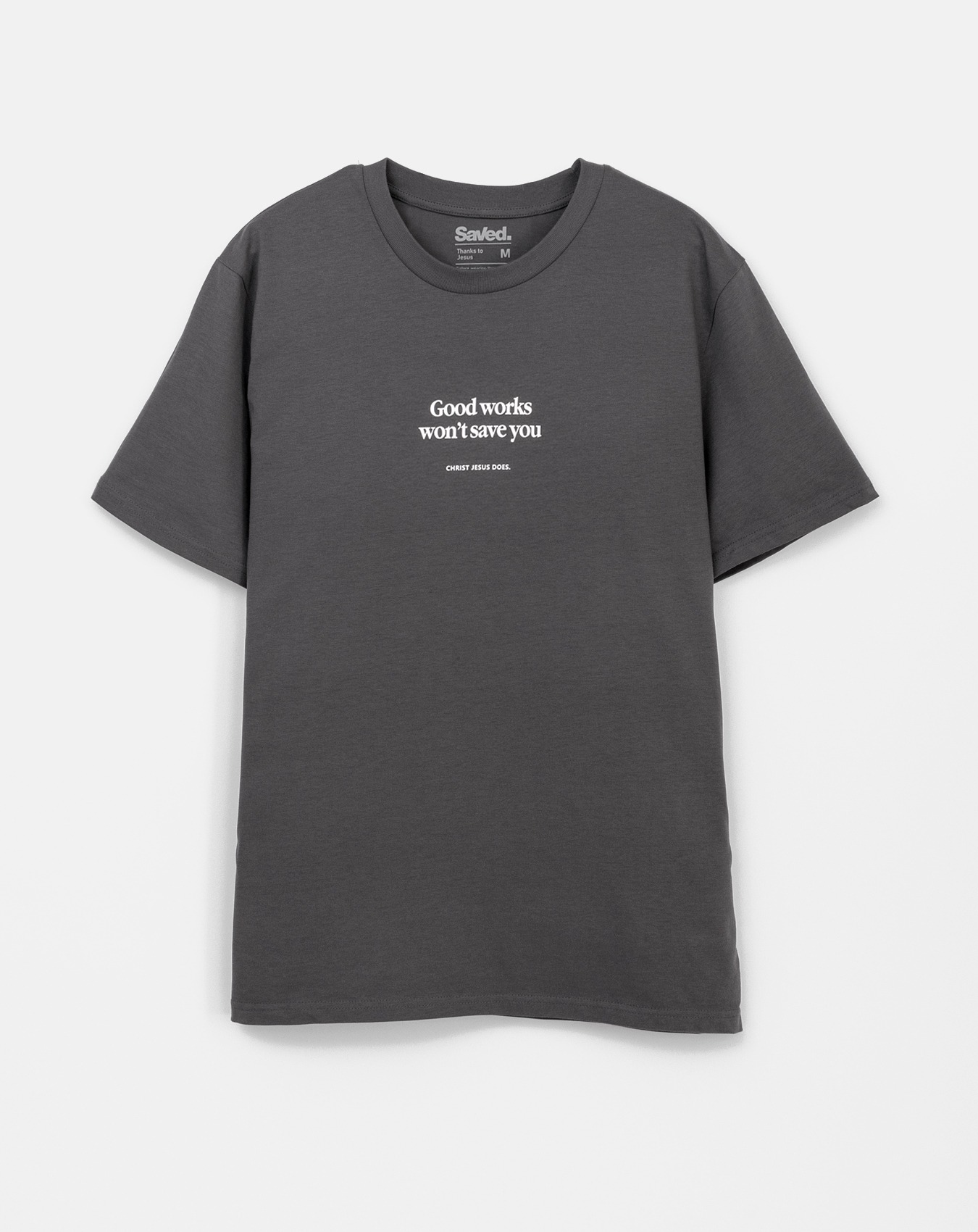 koszulka chrześcijańska Saved kolor antracytowa z chrześcijańskiem nadrukiem Good Works won't save you.