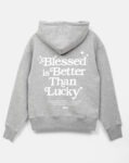 Bluza chrześcijańska Blessed is Better Than Lucky